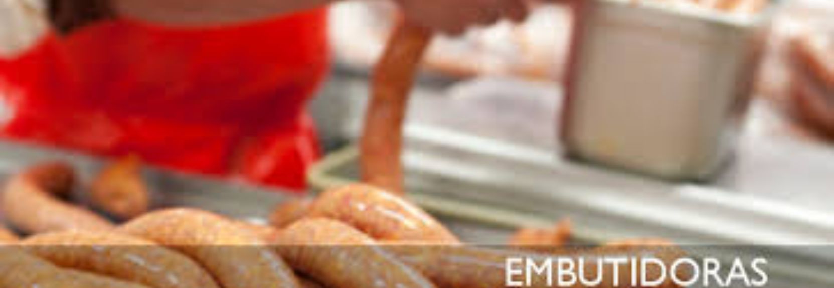 Embutidora & Molinos